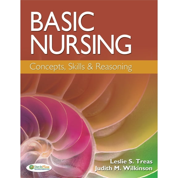 Basic Nursing: Concepts, Skills & Reasoning (Hardcover)