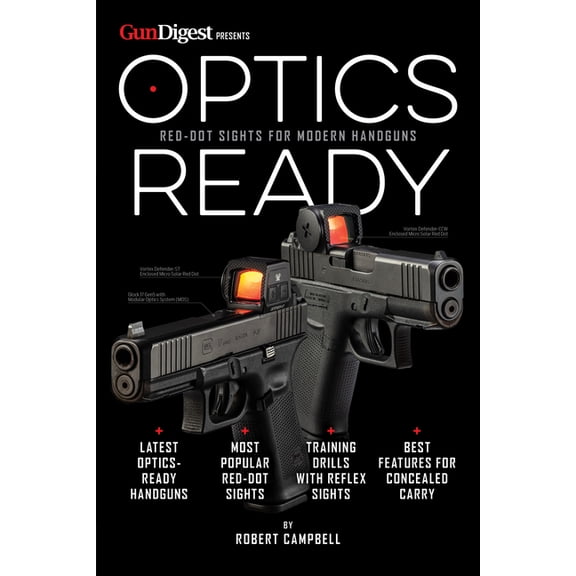 Optics Ready: Red-Dot Sights for Modern Handguns, (Paperback)