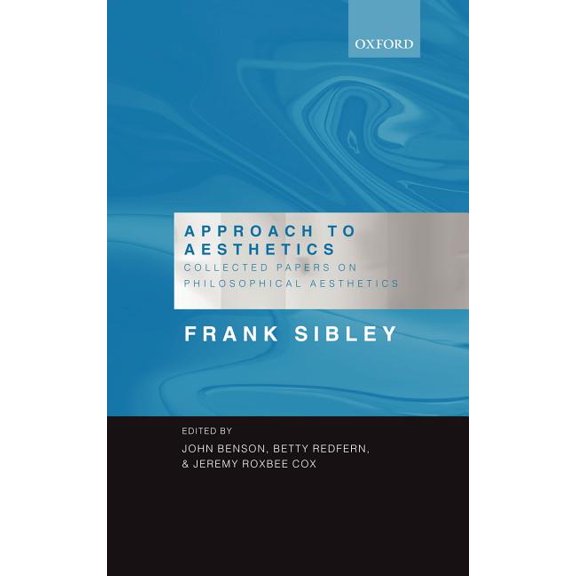 Approach to Aesthetics: Collected Papers on Philosophical Aesthetics, (Hardcover)