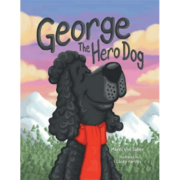 George The Hero Dog (Paperback)
