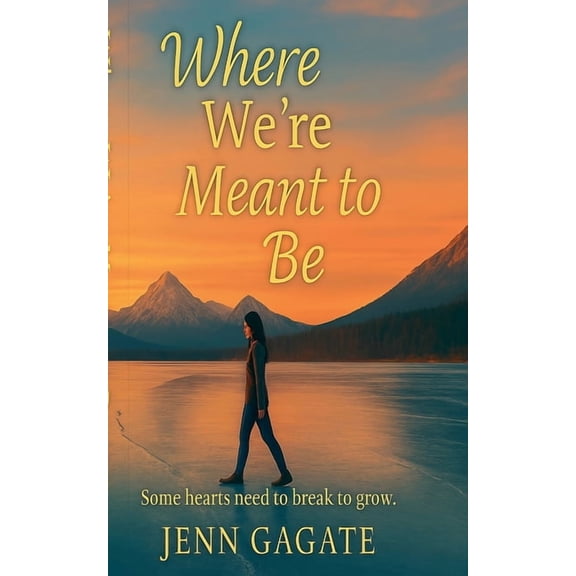 Where We're Meant To Be, (Paperback)