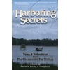 Harboring Secrets [Paperback - Used]