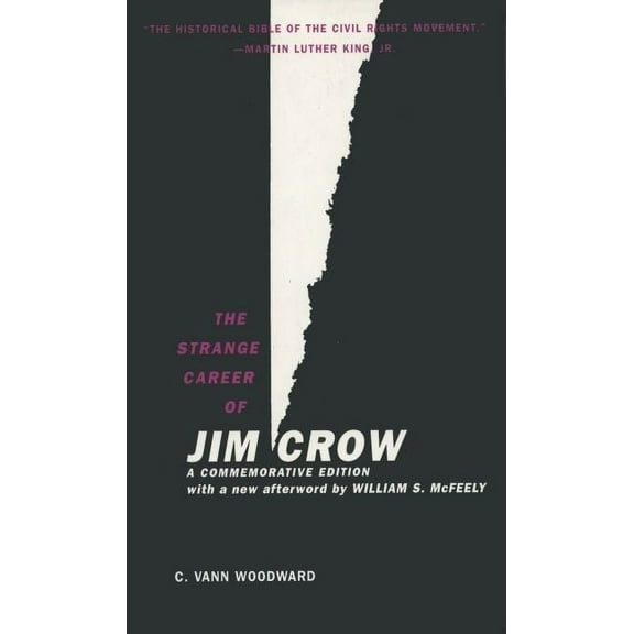 The Strange Career of Jim Crow, (Paperback)