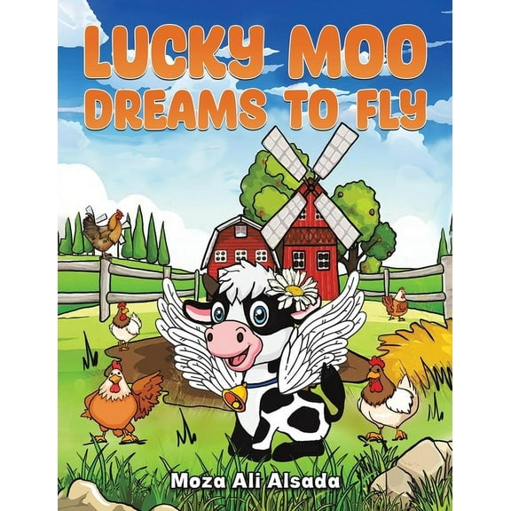 Lucky Moo Dreams to Fly, (Paperback)