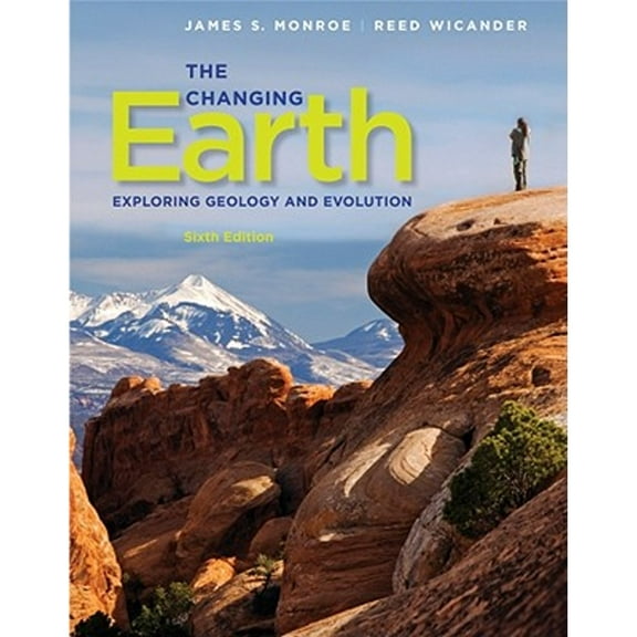 Pre-Owned The Changing Earth: Exploring Geology and Evolution