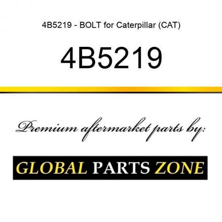 

4B5219 - BOLT for Caterpillar (CAT)