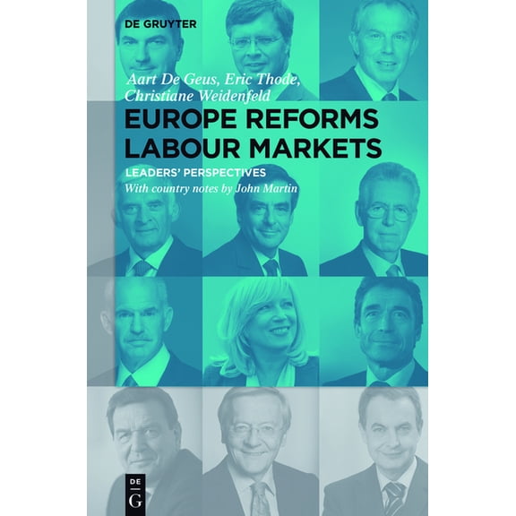 Europe Reforms Labour Markets: - Leaders' Perspectives -, (Hardcover)