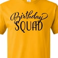 thumbnail image 4 of Inktastic Birthday Squad in Black T-Shirt, 4 of 5