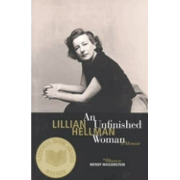 Pre-Owned An Unfinished Woman: A Memoir (Paperback) 0316352853 9780316352857