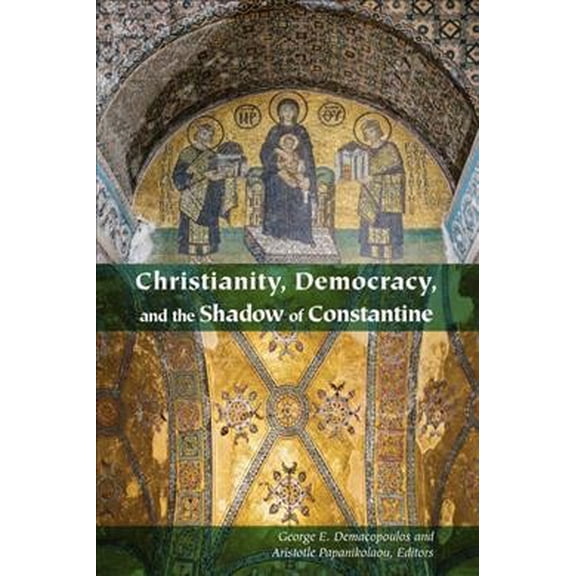 Orthodox Christianity and Contemporary Thought: Christianity, Democracy, and the Shadow of Constantine (Paperback)