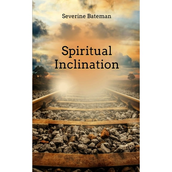 Spiritual Inclination, (Paperback)