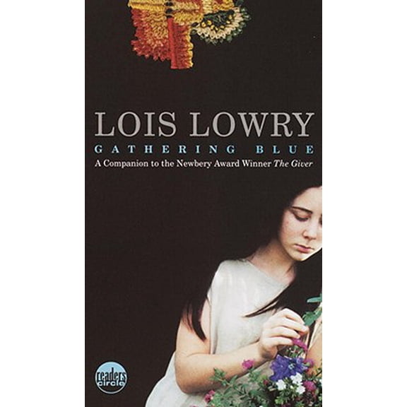 Gathering Blue (Turtleback School & Library Binding Edition) (Unknown) 0613575938 9780613575935