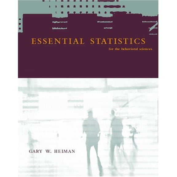 Pre-Owned Essential Statistics for the Behavioral Sciences (Hardcover) 0618252002 9780618252008