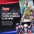 thumbnail image 3 of 2025 Topps Stadium Club UFC Mega Box, 3 of 7
