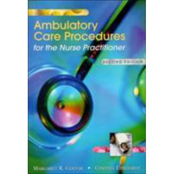 Pre-Owned Ambulatory Care Procedures for the Nurse Practitioner (Paperback) 0803611234 9780803611238