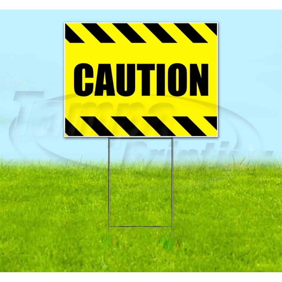 Caution (18" x 24") Yard Sign, Includes Metal Step Stake