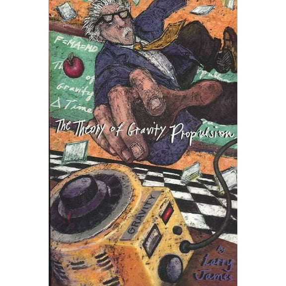 The Theory of Gravity Propulsion (Paperback)