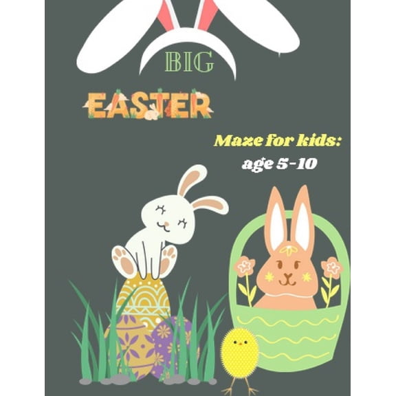 Big Easter Maze : for kids age 5-10: The book of young Easter enthusiasts (Paperback)