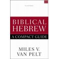 thumbnail image 2 of Biblical Hebrew: A Compact Guide: Second Edition, 2 of 6