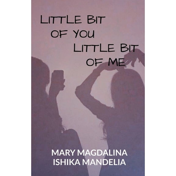 Little Bit Of you. Little Bit Of Me., (Paperback)