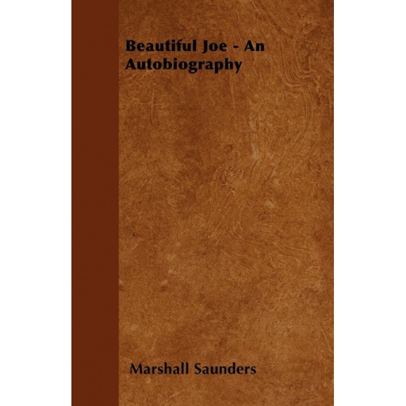 Beautiful Joe - une Autobiographie