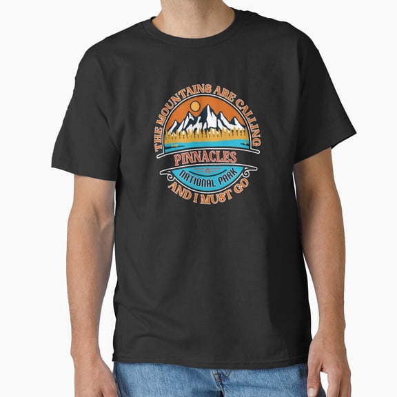 Vintage Pinnacles National Park Classic T-Shirt T-Shirt Perfect T-Shirt For Everyone
