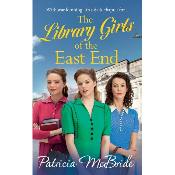 The Library Girls of the East End, (Hardcover)