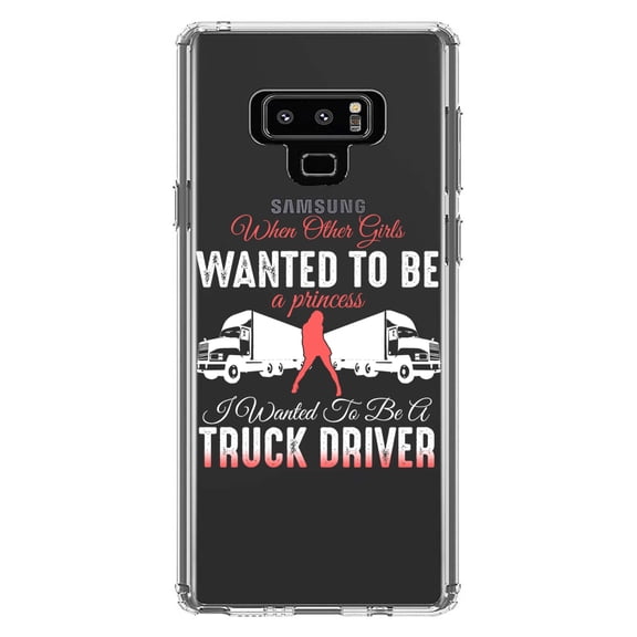DistinctInk Clear Shockproof Hybrid Case for Samsung Galaxy Note 9 - TPU Bumper Acrylic Back Tempered Glass Screen Protector - Other Girls Princess Wanted to be Truck Driver
