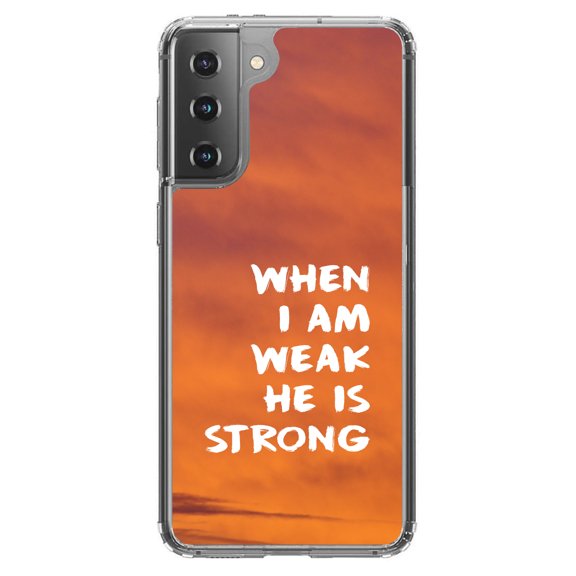 DistinctInk Clear Shockproof Hybrid Case for Galaxy S21 5G (6.2" Screen) - TPU Bumper, Acrylic Back, Tempered Glass Screen Protector - When I Am Weak, He Is Strong - Love of Christ