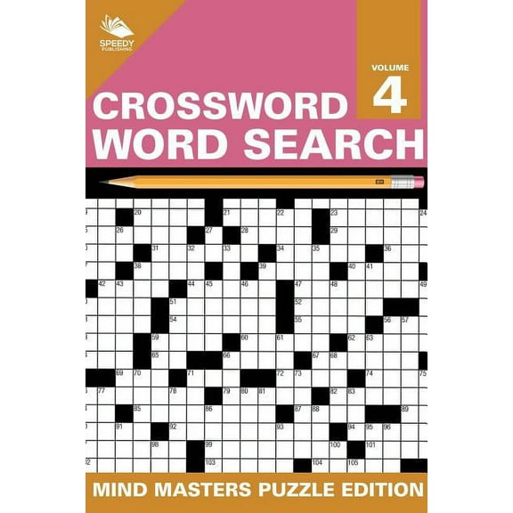 Crossword Word Search: Mind Masters Puzzle Edition Vol. 4 (Paperback)