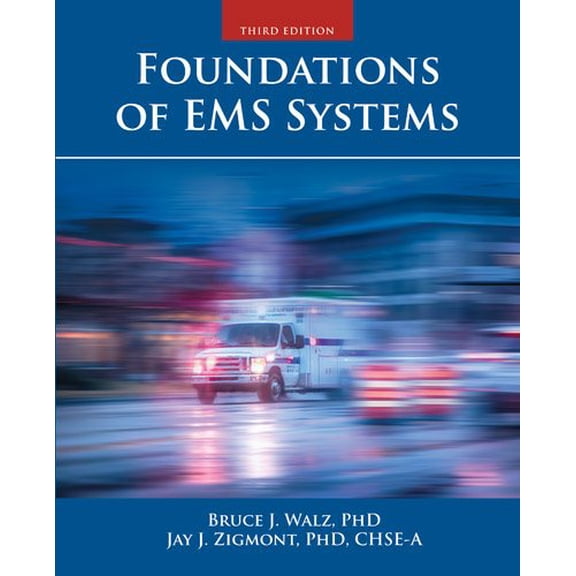 Pre-Owned Foundations of EMS Systems