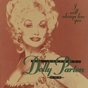I Will Always Love You: The Essential Dolly Parton, Vol.1 (Remaster)