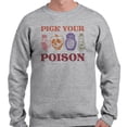 thumbnail image 2 of Pick Your Poison Sweatshirt Unisex X-Large Grey, 2 of 5