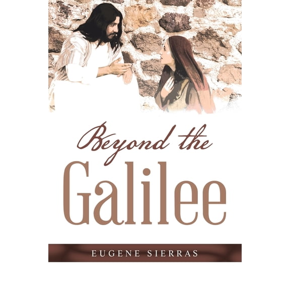 Beyond the Galillee, (Paperback)
