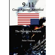 9-11 Coup Against America : The Pentagon Analysis