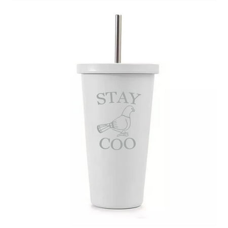 

16 oz Stainless Steel Double Wall Insulated Tumbler Pool Beach Cup Travel Mug With Straw Stay Coo Cool Funny Pigeon (White)