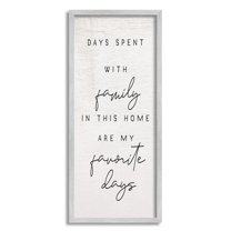 Stupell Industries Days Spent With Family Favorites Motivational Phrase , 10 x 24, Design by Daphne Polselli