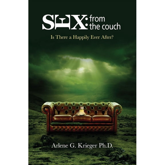 Sex from the Couch: Is There a Happily Ever After?, (Paperback)