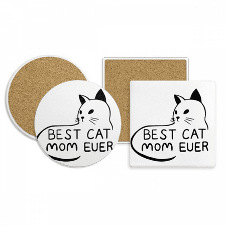 

Best Cat Mom Ever Quote DIY Design Coaster Cup Mug Holder Absorbent Stone Cork Base Set