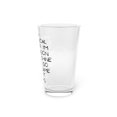 thumbnail image 3 of Motivational Saying Mechanical Engineer Learning School Gag Novelty Women Men Sarcasm Husband Worker Father Pint Glass, 16oz, 3 of 4