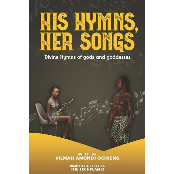 His Hymns, Her Songs: Divine Hymns of the gods and goddesses (Paperback)