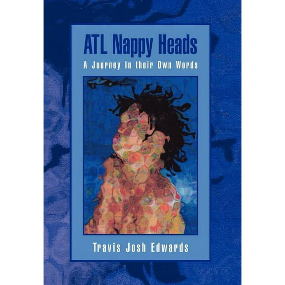 ATL Nappy Heads, (Hardcover)