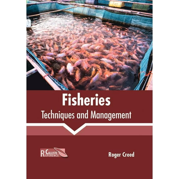 Fisheries: Techniques and Management, (Hardcover)