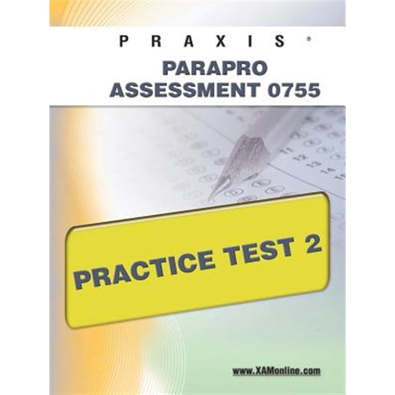 Pre-Owned Praxis Parapro Assessment 0755 Practice Test 2