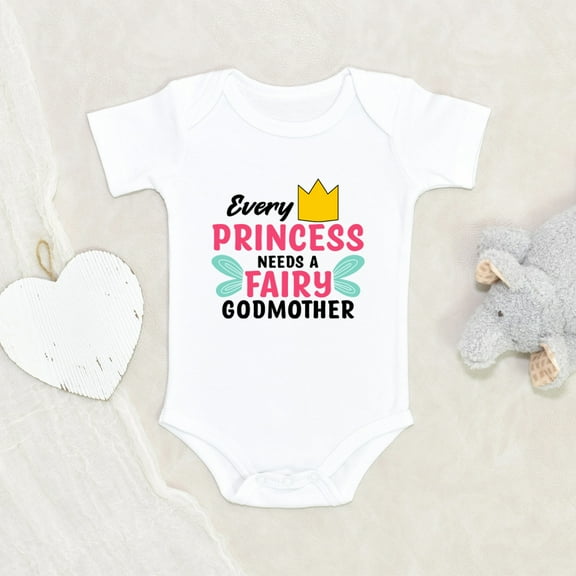 Newbabywishes - Cute Every Princess Needs A Fairy Godmother Baby Clothes for Girls - Baby Clothing