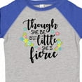 thumbnail image 4 of Inktastic Though She Be but Little She is Fierce Shakespeare Girls Toddler T-Shirt, 4 of 5