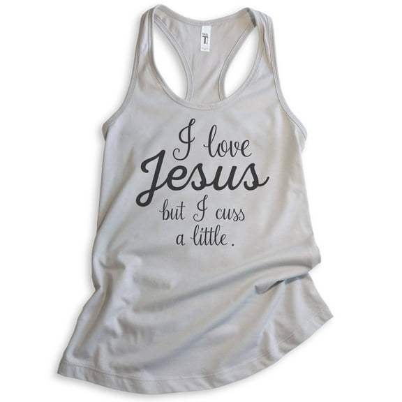 I Love Jesus But I Cuss A Little Tank Top, Ladies Racerback Tank Top, Cute Jesus Tank, Christian Tank, Silver Gray, Large