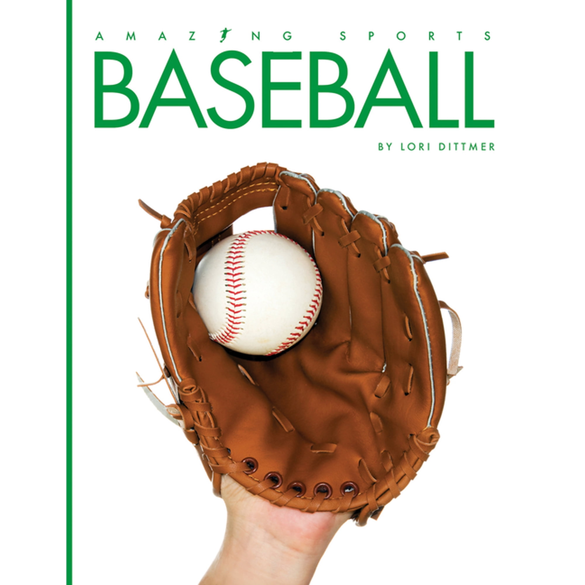 Amazing Sports: Baseball (Paperback)