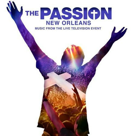 The Passion New Orleans (Walmart Exclusive) Soundtrack