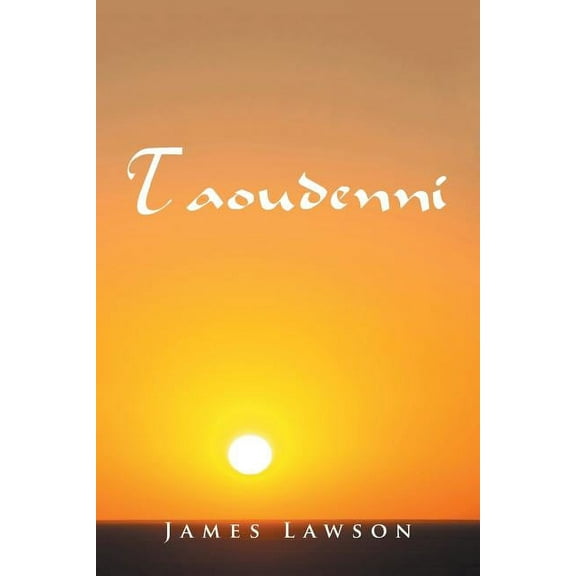 Taoudenni: A screenplay (Paperback) by James Lawson